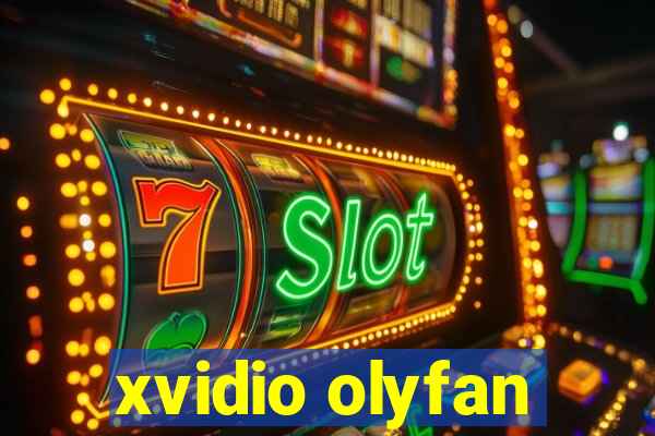 xvidio olyfan